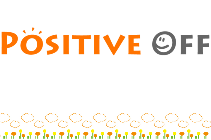 National awareness campaign “Positive Off”